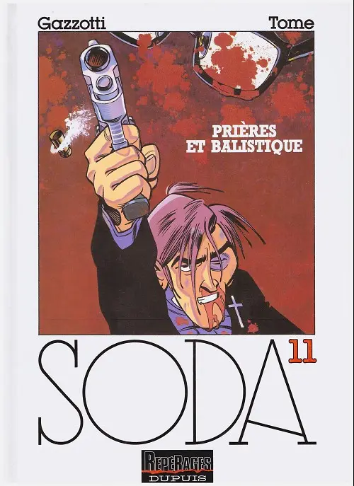 Couverture de l'album Soda Tome 11 Prières et ballistique