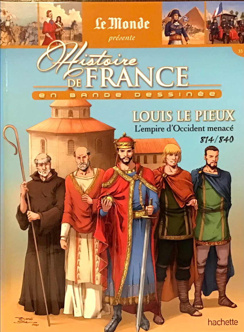 Couverture de l'album Histoire de France en bande dessinée Tome 9 Louis le Pieux l'empire d'Occident menacé 814-840