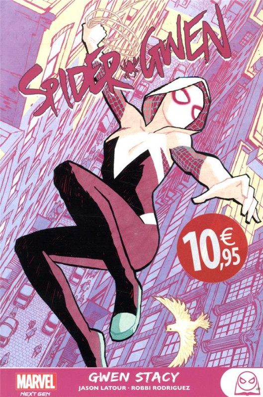Couverture de l'album Spider-Gwen 1 Gwen Stacy