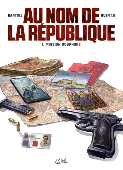 Couverture de l'album Au nom de la République 1 Mission bosphore