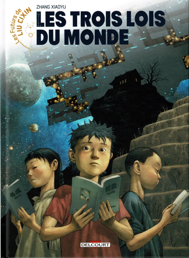 Couverture de l'album Les futurs de Liu Cixin Tome 3 Les trois lois du monde