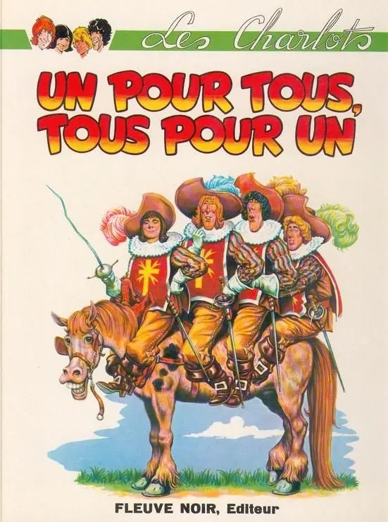 Couverture de l'album Les Charlots Tome 3 Un pour tous, Tous pour un