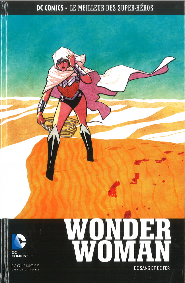 Couverture de l'album DC Comics - Le Meilleur des Super-Héros Volume 117 Wonder Woman - De Sang et de Fer