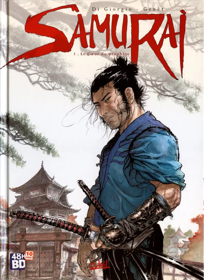 Couverture de l'album Samurai Tome 1 Le Cœur du Prophète