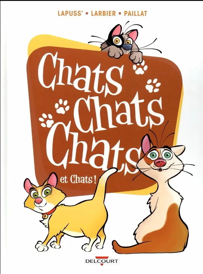 Couverture de l'album Chats Chats Chats Tome 2 et Chats !