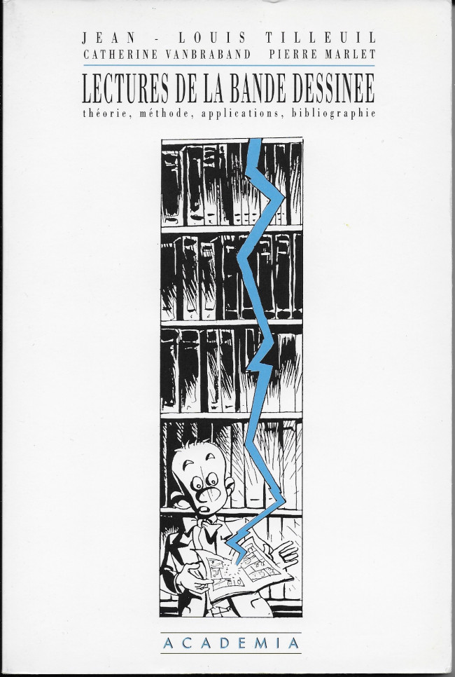 Couverture de l'album Lectures de la Bande dessinée Théorie, méthode, applications, biliographie