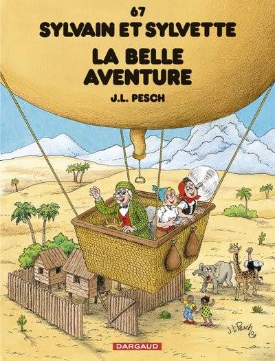 Couverture de l'album Sylvain et Sylvette Tome 67 La belle aventure