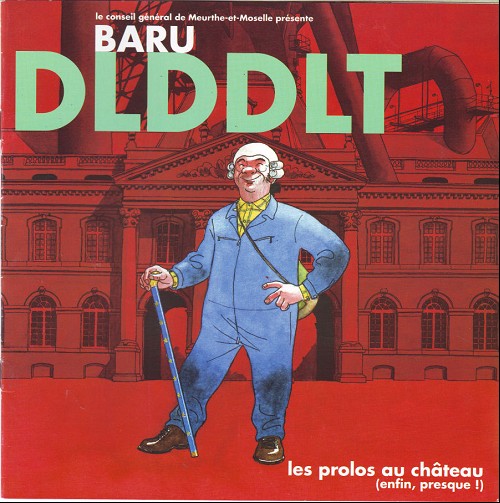 Couverture de l'album DLDDLT Les prolos au château (enfin, presque !)