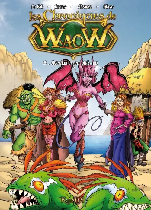 Couverture de l'album Les Chroniques de Waow Tome 3 Aventures en pick-up