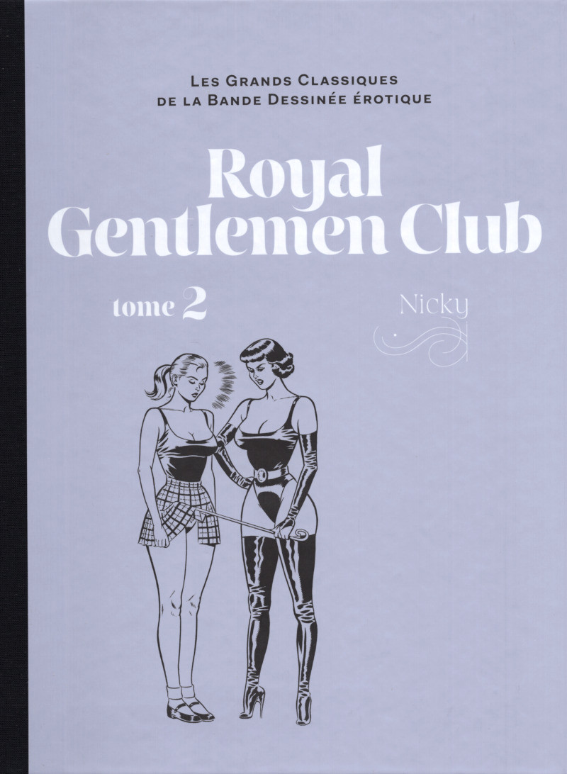 Couverture de l'album Les Grands Classiques de la Bande Dessinée Érotique - La Collection Tome 147 Royal gentlemen club - Tome 2