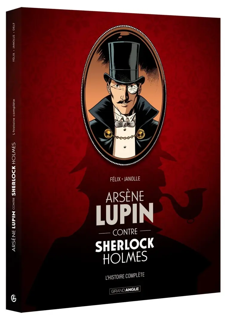 Couverture de l'album Arsène Lupin L'histoire complète Arsène Lupin contre Sherlock Holmes