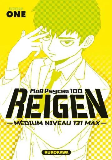 Couverture de l'album Mob Psycho 100 - Reigen - Médium niveau 131 max