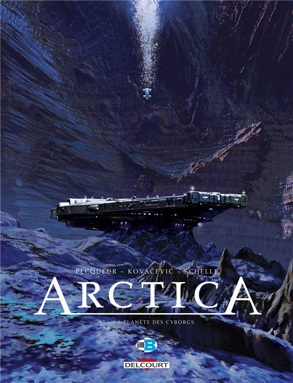 Couverture de l'album Arctica Tome 13 La Planète des cyborgs