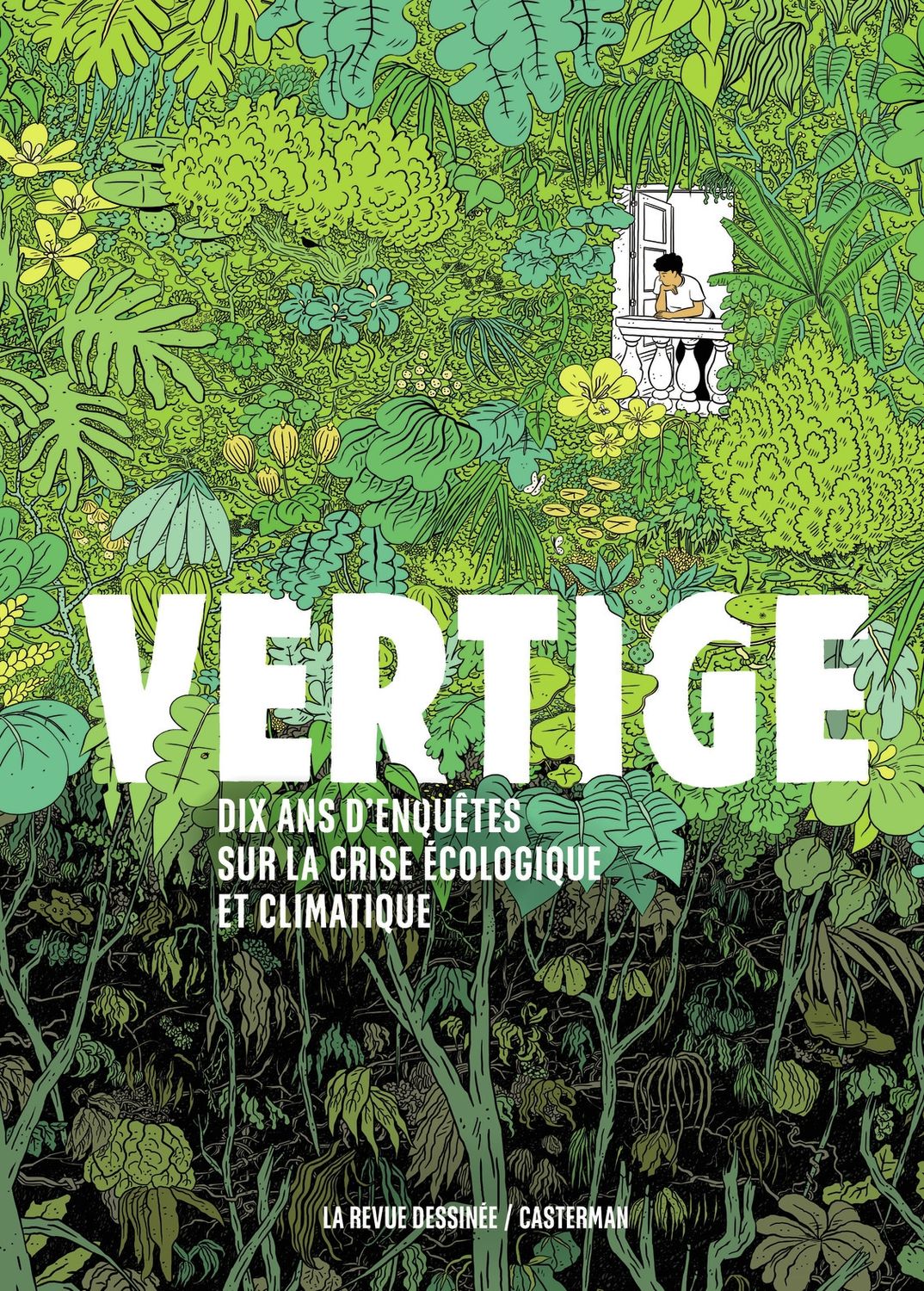 Couverture de l'album Vertige Dix ans d'enquêtes sur la crise écologique et climatique