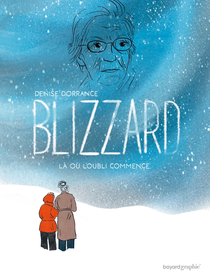 Couverture de l'album Blizzard Là où l'oubli commence