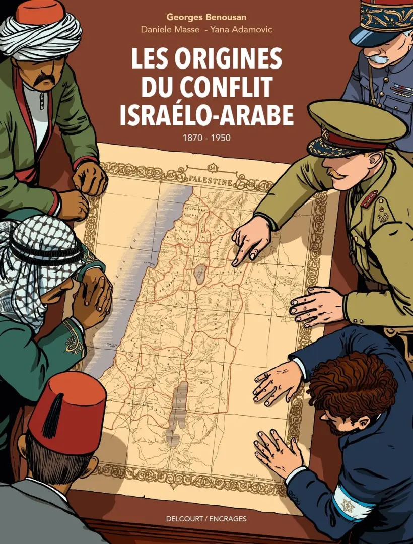 Couverture de l'album Les Origines Du Conflit Israélo-Arabe 1870-1950
