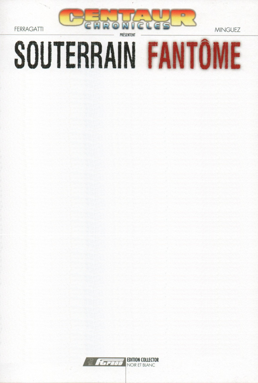 Couverture de l'album Centaur Chronicles Souterrain fantôme