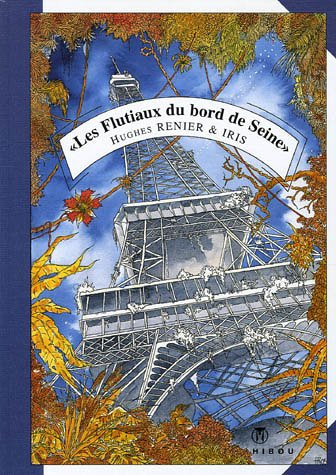 Couverture de l'album Les Courants silencieux du rêve Tome 2 Les Flutiaux du bord de Seine