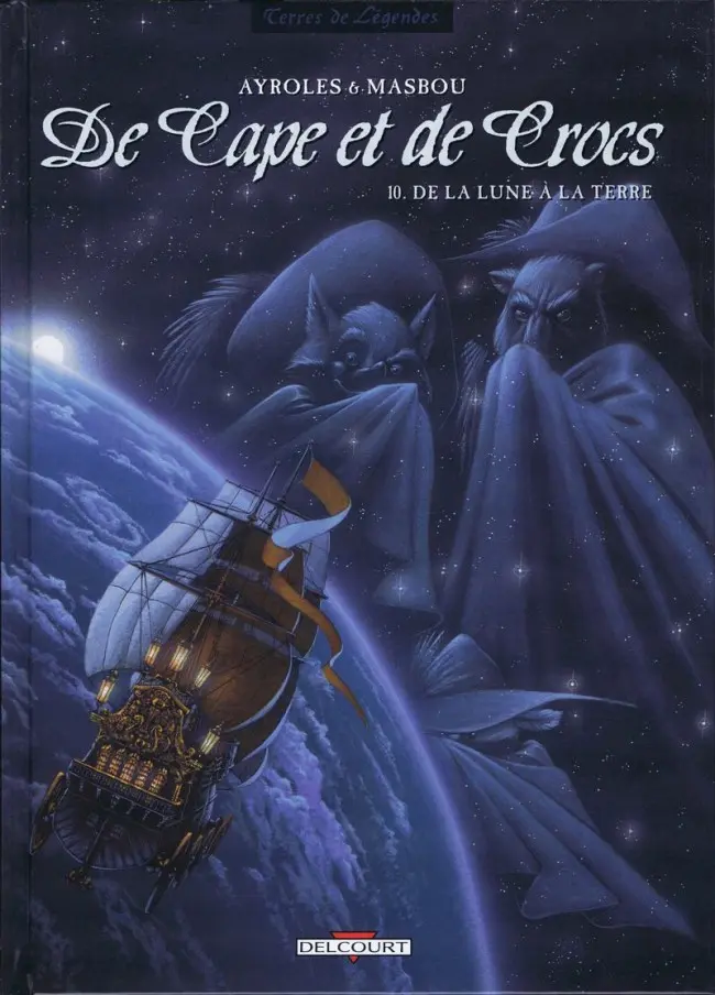 Couverture de l'album De Cape et de Crocs Tome 10 De la Lune à la Terre
