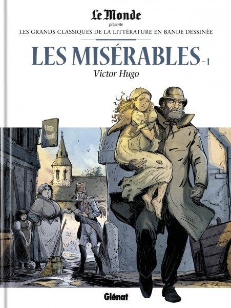 Couverture de l'album Les Grands Classiques de la littérature en bande dessinée Tome 8 Les Misérables - 1