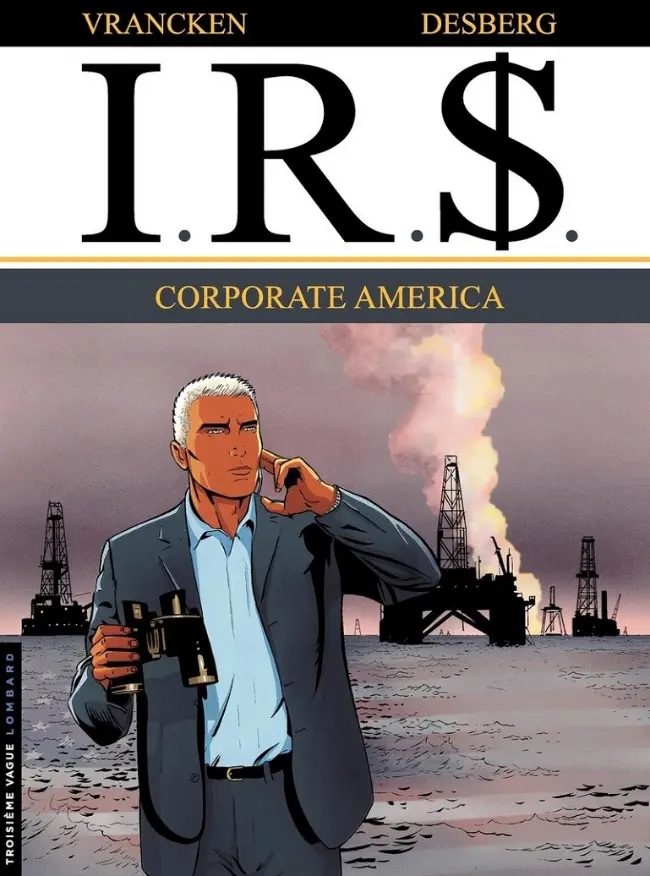 Couverture de l'album I.R.$. Tome 7 Corporate America