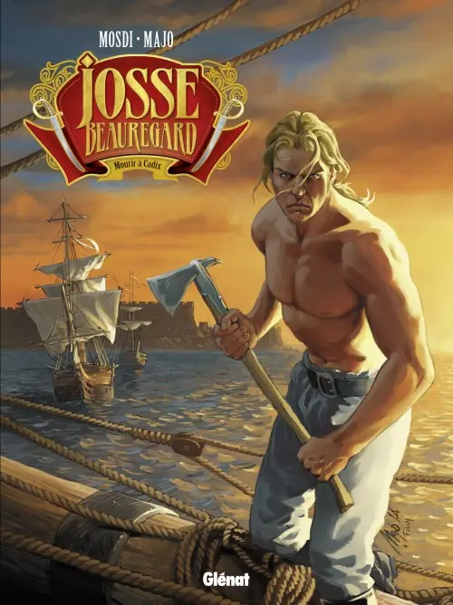 Couverture de l'album Josse Beauregard Tome 2 Mourir à Cadix
