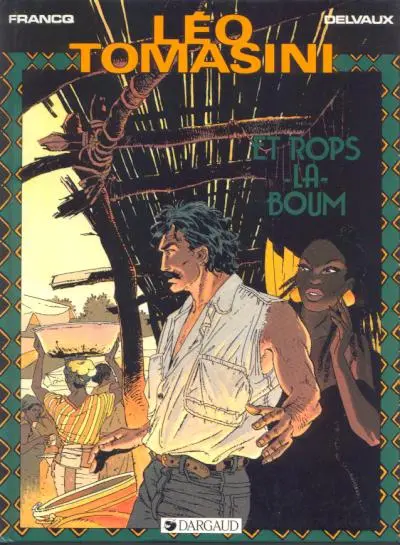 Couverture de l'album Léo Tomasini Tome 2 Et rops-la-boum
