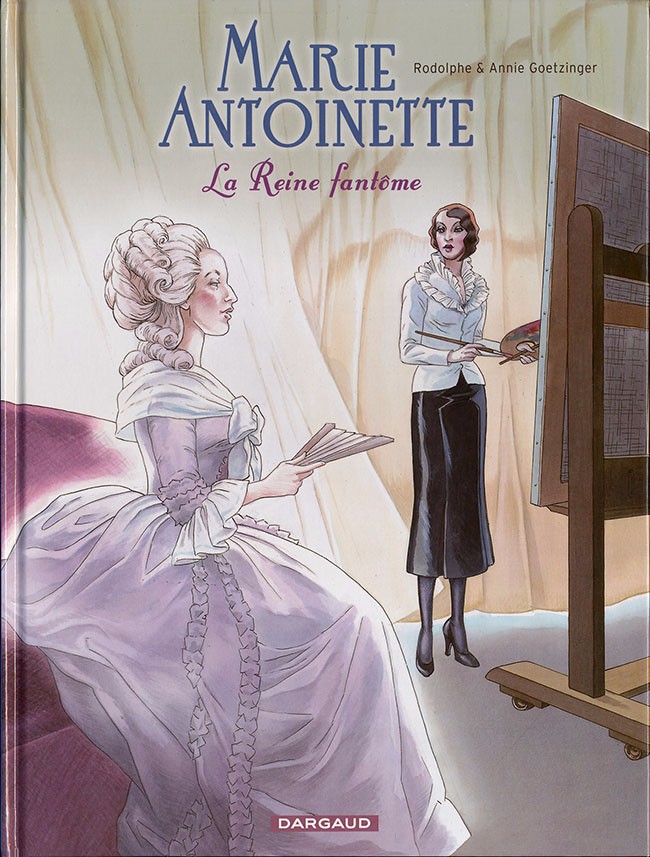 Couverture de l'album Marie Antoinette, La Reine fantôme