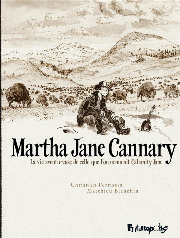 Couverture de l'album Martha Jane Cannary
