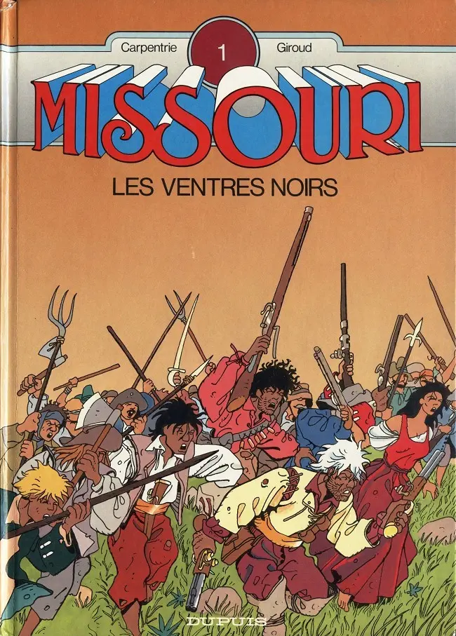 Couverture de l'album Missouri Tome 1 Les ventres noirs