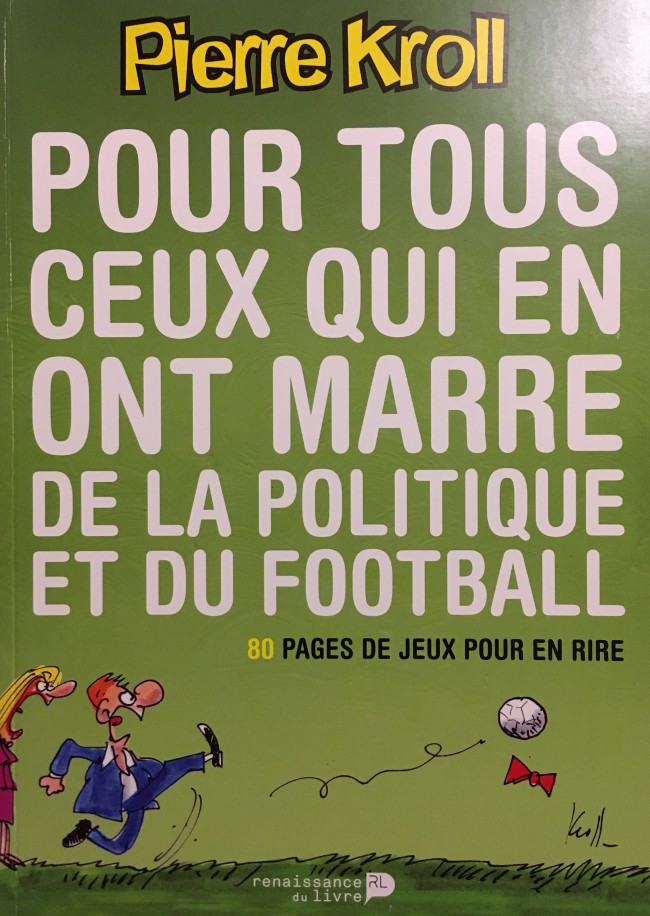 Couverture de l'album Pour tous ceux qui en ont marre de la politique et du football