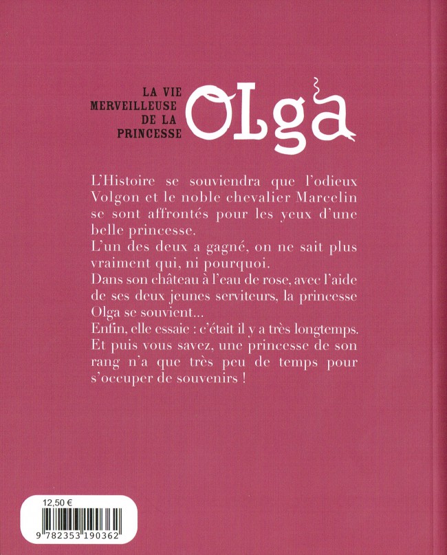 Verso de l'album Olga La Vie merveilleuse de la princesse Olga