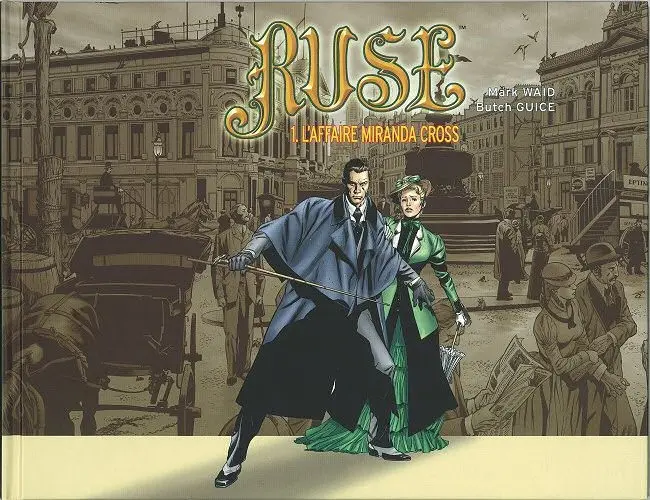 Couverture de l'album Ruse Tome 1 L'Affaire Miranda Cross