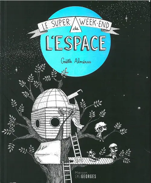 Couverture de l'album Le Super week-end ... 1 Le Super week-end de l'espace
