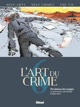 Couverture de l'album L'Art du crime Tome 6 Par dessus les nuages