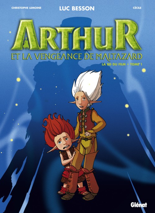 Couverture de l'album Arthur et la vengeance de Maltazard Tome 1 La Bd du Film