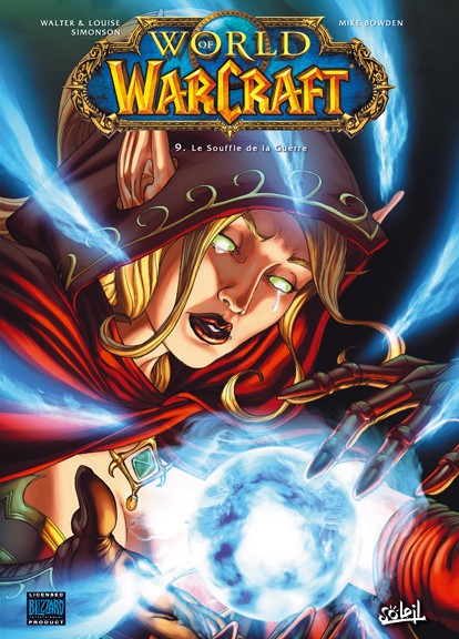 Couverture de l'album World of Warcraft Soleil Productions Tome 9 Le Souffle de la Guerre