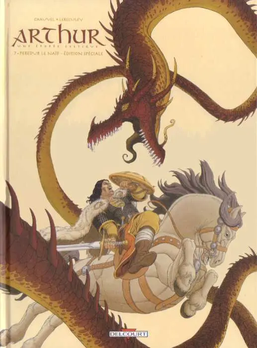 Couverture de l'album Arthur - Une épopée celtique Tome 7 Peredur le naïf - Édition spéciale