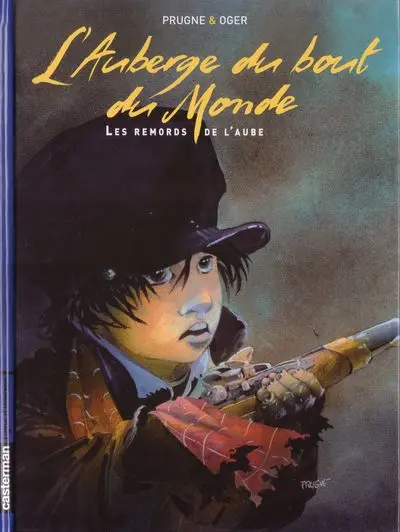 Couverture de l'album L'Auberge du bout du monde Tome 3 Les remords de l'Aube