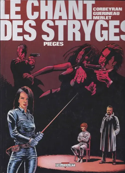 Couverture de l'album Le Chant des Stryges Tome 2 Pièges