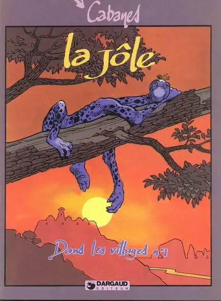 Couverture de l'album Dans les villages Tome 1 La jôle