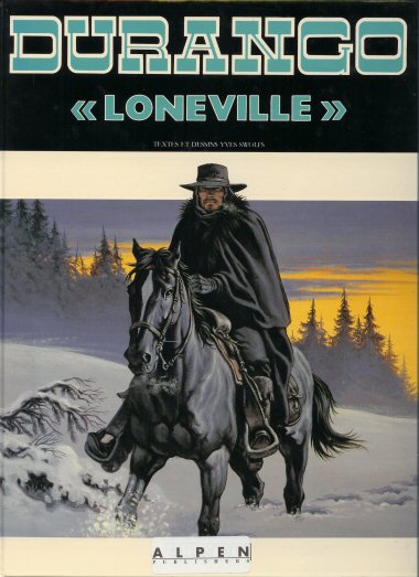 Couverture de l'album Durango Tome 7 Loneville