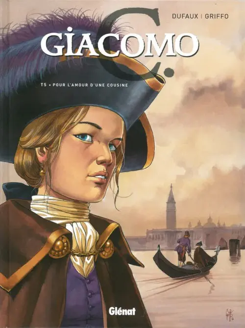 Couverture de l'album Giacomo C. Tome 5 Pour l'amour d'une cousine