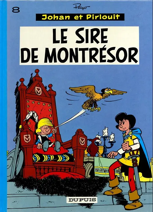 Couverture de l'album Johan et Pirlouit Tome 8 Le sire de Montrésor