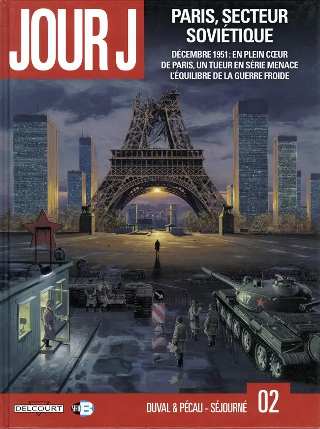 Couverture de l'album Jour J Tome 2 Paris, secteur soviétique