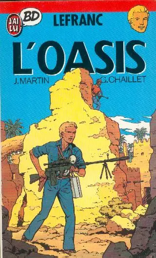Couverture de l'album Lefranc Tome 7 L'oasis