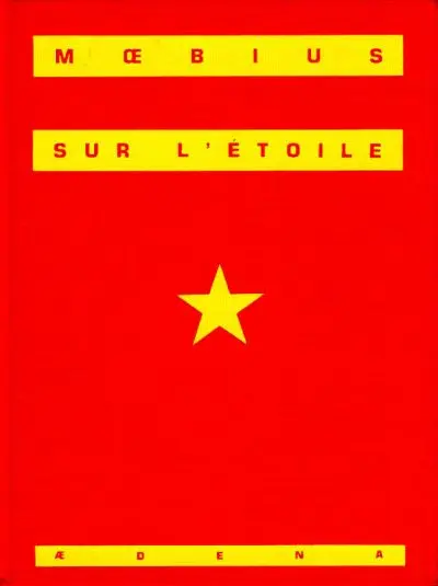 Couverture de l'album Le Monde d'Edena Tome 1 Sur l'étoile