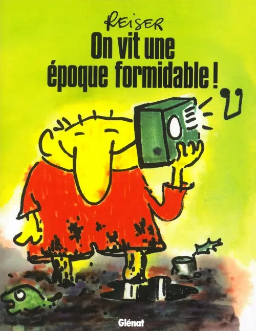 Couverture de l'album On vit une époque formidable !