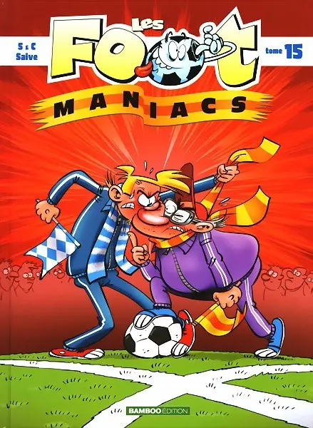 Couverture de l'album Les Foot-maniacs Tome 15