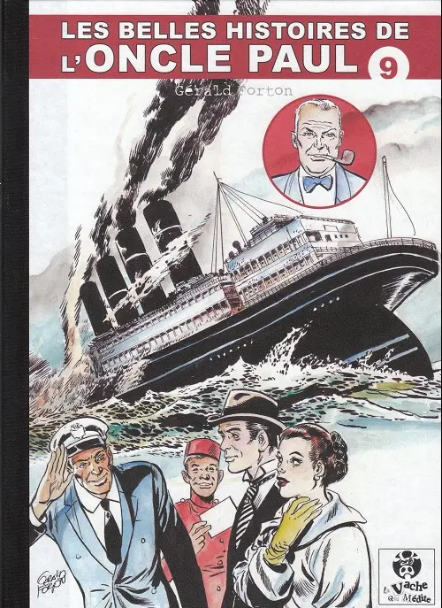Couverture de l'album Les Belles histoires de l'Oncle Paul Tome 9